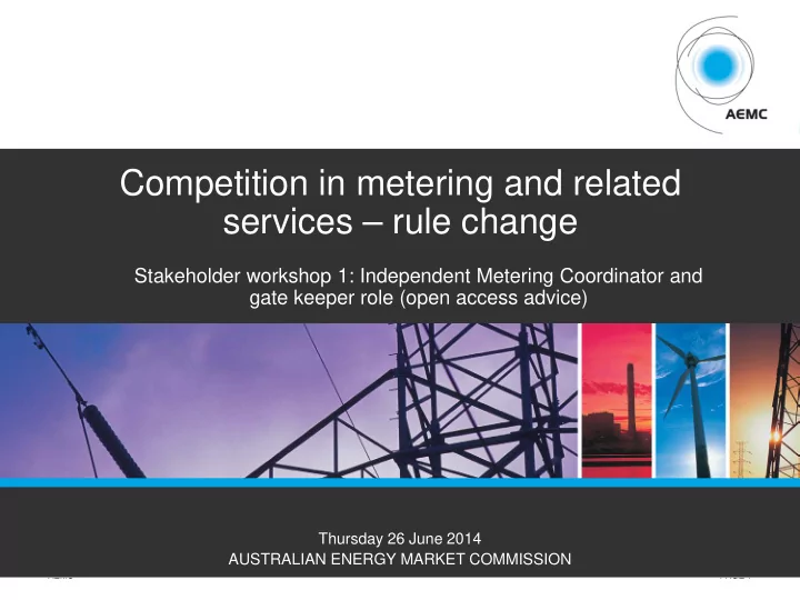 competition in metering and related services rule change