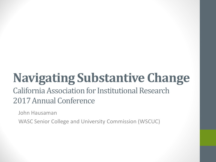 navigating substantive change