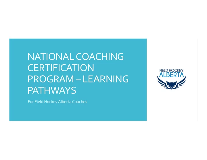 national coaching certification program learning pathways