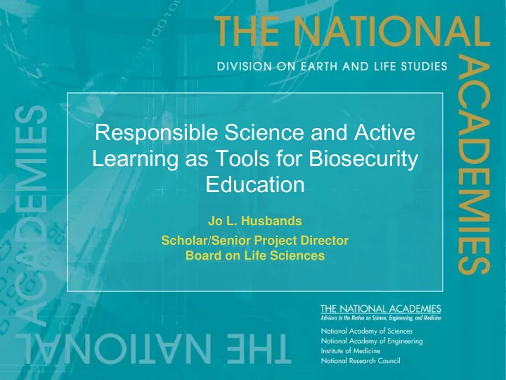 learning as tools for biosecurity education