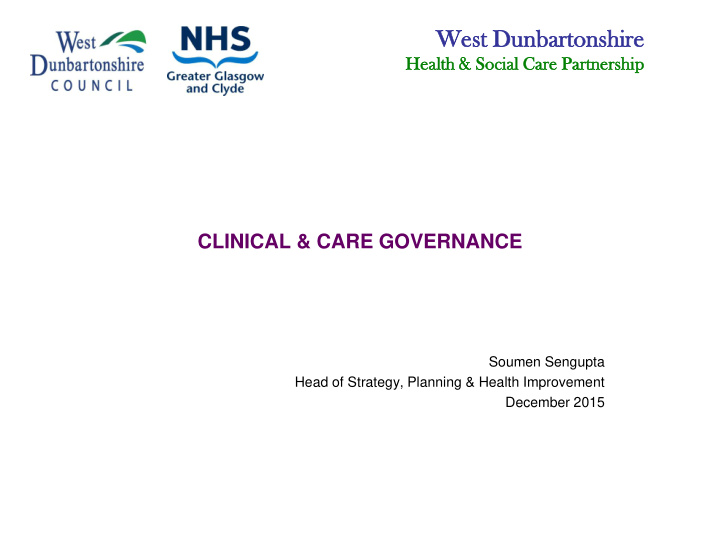 clinical care governance soumen sengupta head of strategy