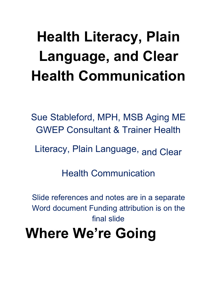 health literacy plain language and clear health