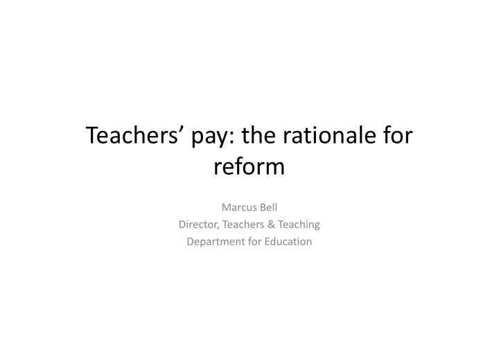 teachers pay the rationale for reform reform