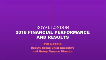 AND RESULTS  TI  TIM  M HAR  HARRIS  RIS  Deputy  Deputy Gr  Group  oup Chief  Chief E  Execu