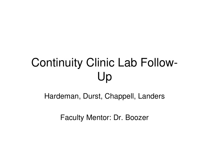 continuity clinic lab follow up