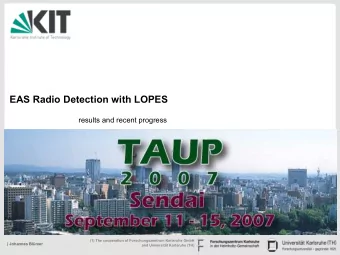 EAS Radio Detection with LOPES  results and recent progress  (1) The cooperation of