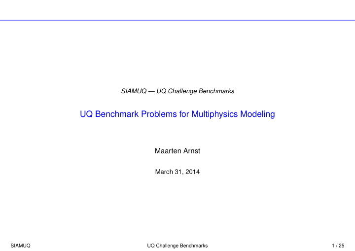 uq benchmark problems for multiphysics modeling