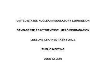 UNITED STATES NUCLEAR REGULATORY COMMISSION  DAVIS-BESSE REACTOR VESSEL HEAD DEGRADATION