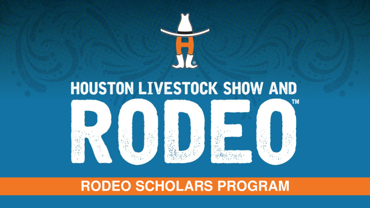 rodeo scholars program rodeo scholars