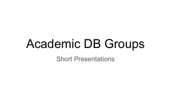 Academic DB Groups  Short Presentations  Datalab Kristin Tufte: Data Integration, Smart Cities,