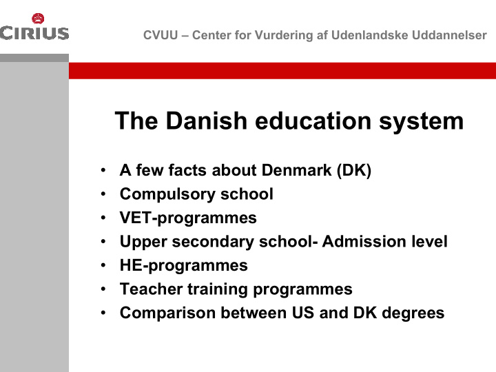 the danish education system