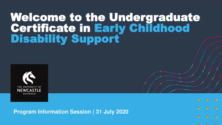 cer certifica tificate in te in ear early childhood y