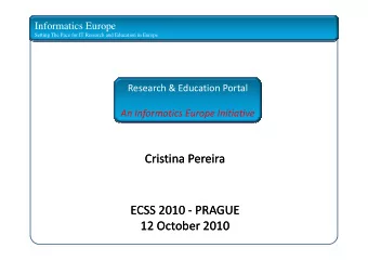 Cristina Pereira  Cristina Pereira  ECSS 2010  ECSS 2010 -  - PRAGUE  PRAGUE  12 October 2010  12