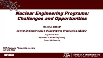 Nuclear  Nuc  lear Enginee  Engineering  ring Pr  Prog  ograms  ams:  :  Challenges an  Challenge