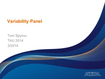 Variability Panel  Tom Spyrou  TAU 2014  3/2014  Who is responsible for Library Quality n This