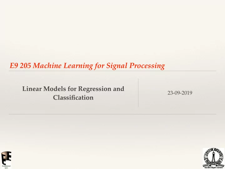 e9 205 machine learning for signal processing