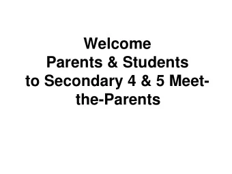 to Secondary 4 &amp; 5 Meet-  the-Parents  3 Senses  Sense of worth  Sense of purpose