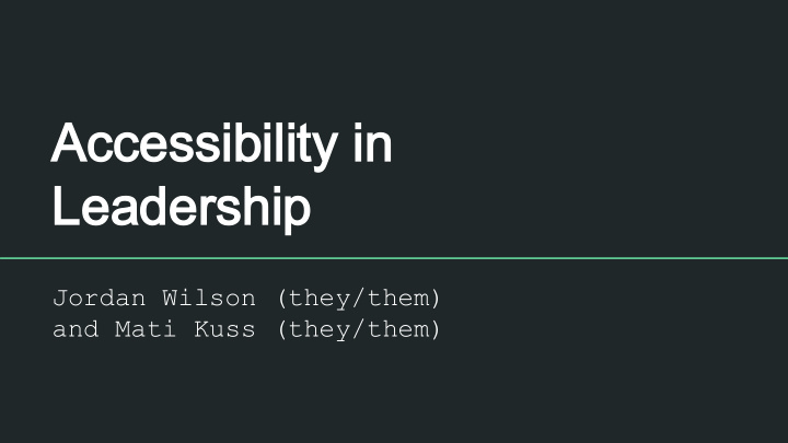 accessibility in accessibility in leadership leadership