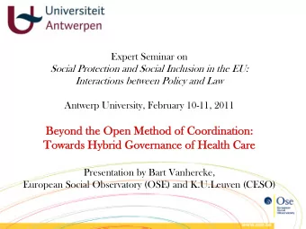 Expert Seminar on  Social Protection and Social Inclusion in the EU:  Interactions between Policy