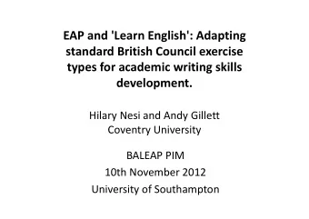 EAP and 'Learn English': Adapting  standard British Council exercise  types for academic writing