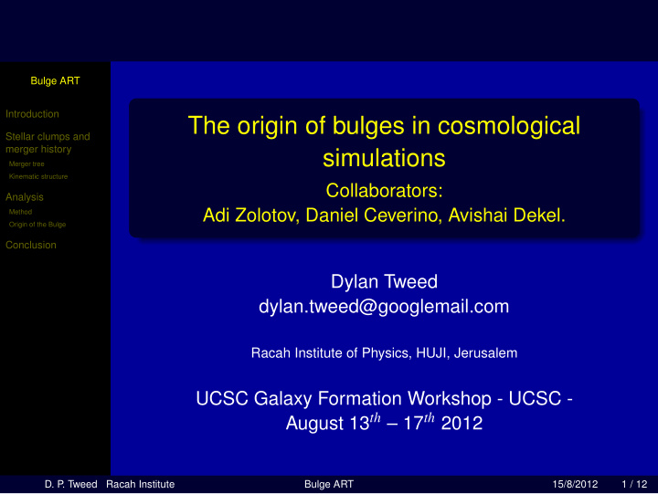 the origin of bulges in cosmological