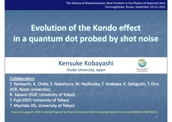 Evolution of the Kondo effect Evolution of the Kondo effect in a quantum dot probed by shot noise