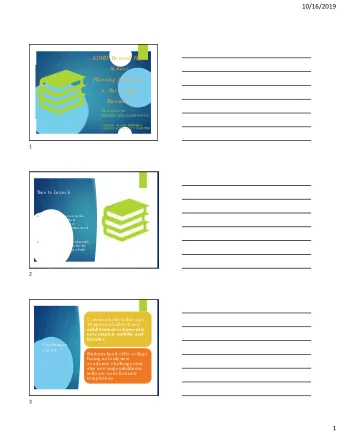 10/16/2019  ADHD: Be yo nd Hig h  S  c ho o l  Planning  Ahe ad fo r  a S  uc c e ssful  T