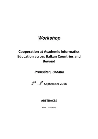 Workshop  Cooperation at Academic Informatics  Education across Balkan Countries and Beyond
