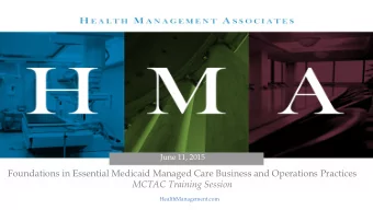 Foundations in Essential Medicaid Managed Care Business and Operations Practices  MCTAC Training