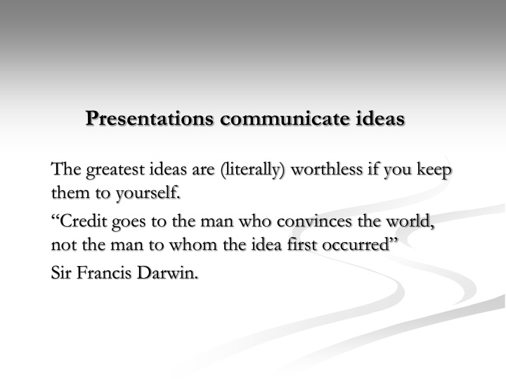 presentations communicate ideas