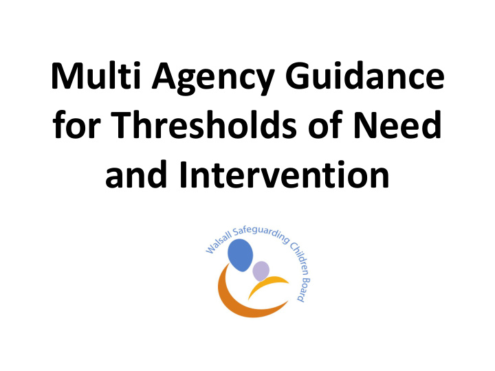 multi agency guidance for thresholds of need