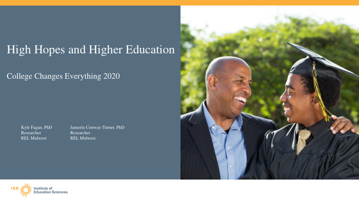 high hopes and higher education