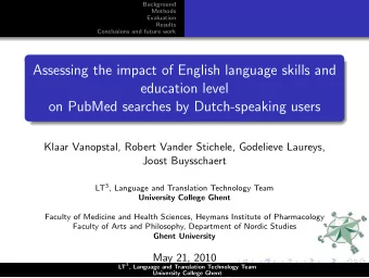 Assessing the impact of English language skills and  education level  on PubMed searches by
