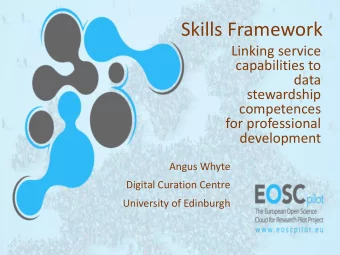 Skills Framework  Linking service  capabilities to  data  stewardship  competences  for