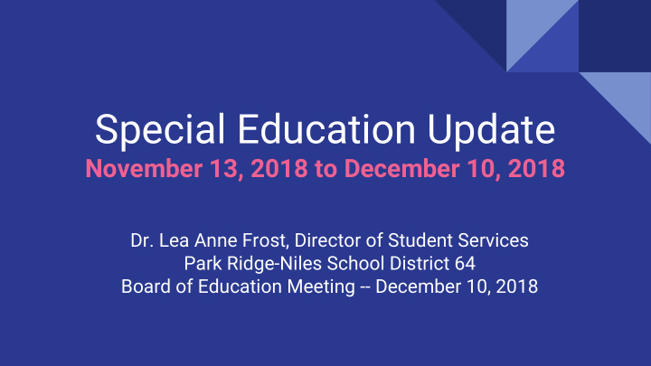special education update