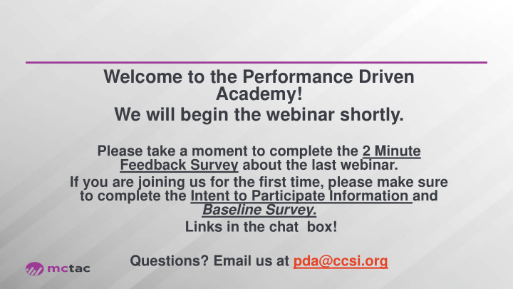 welcome to the performance driven academy we will begin
