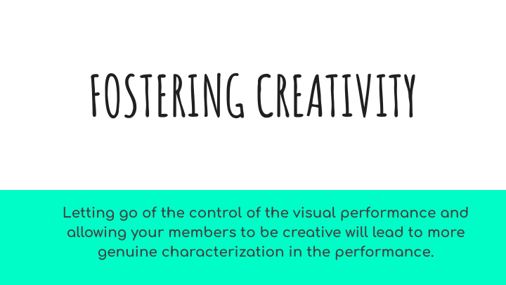 fostering creativity