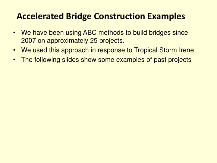 accelerated bridge construction examples