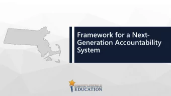 Framework for a Next-  Generation Accountability System  01 Accountability design components  02