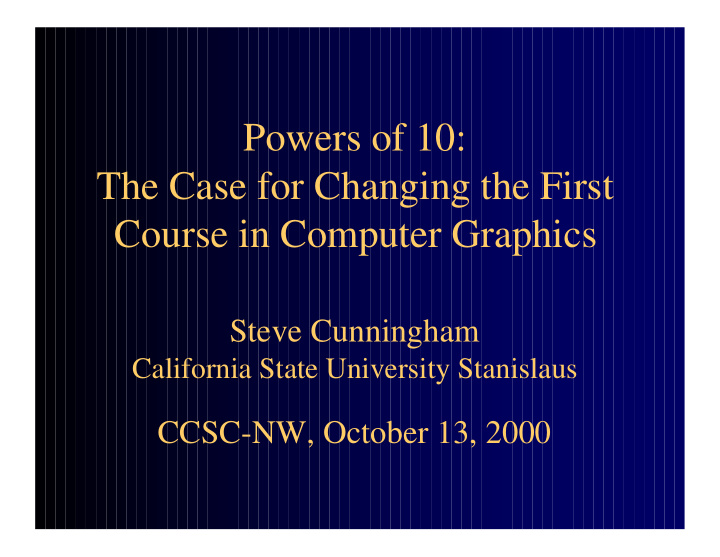powers of 10 the case for changing the first course in