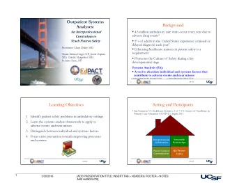 Outpatient Systems  Background  Analyses:  An Interprofessional  4.5 million ambulatory care