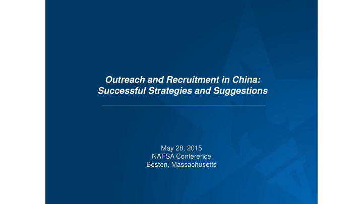 outreach and recruitment in china successful strategies