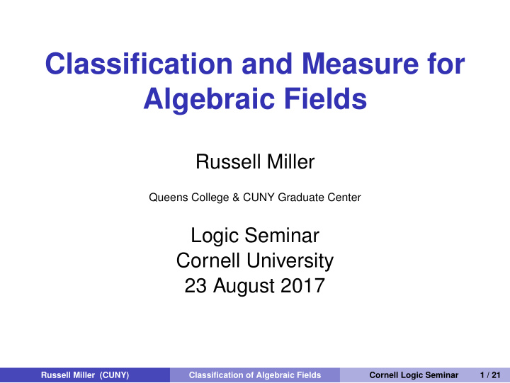 classification and measure for algebraic fields