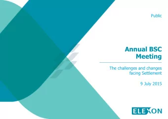 Annual BSC  Meeting  The challenges and changes  facing Settlement  9 July 2015  Health &amp;