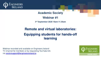 learning  Webinar recorded and available on Engineers Ireland  TV channel for members or by