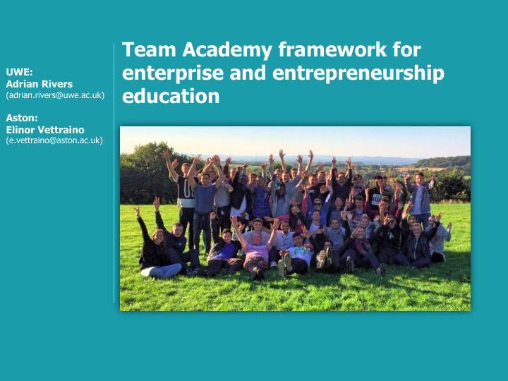 team academy framework for enterprise and entrepreneurship
