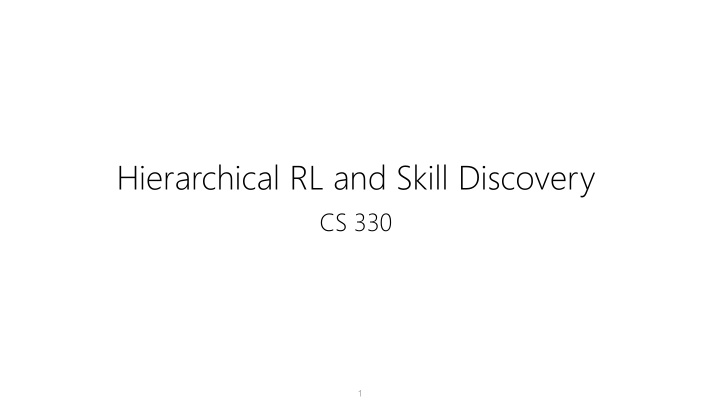 hierarchical rl and skill discovery
