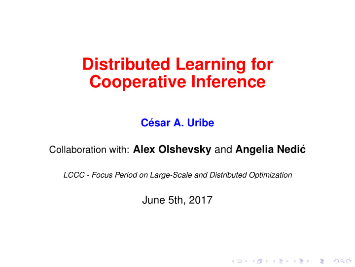 distributed learning for cooperative inference