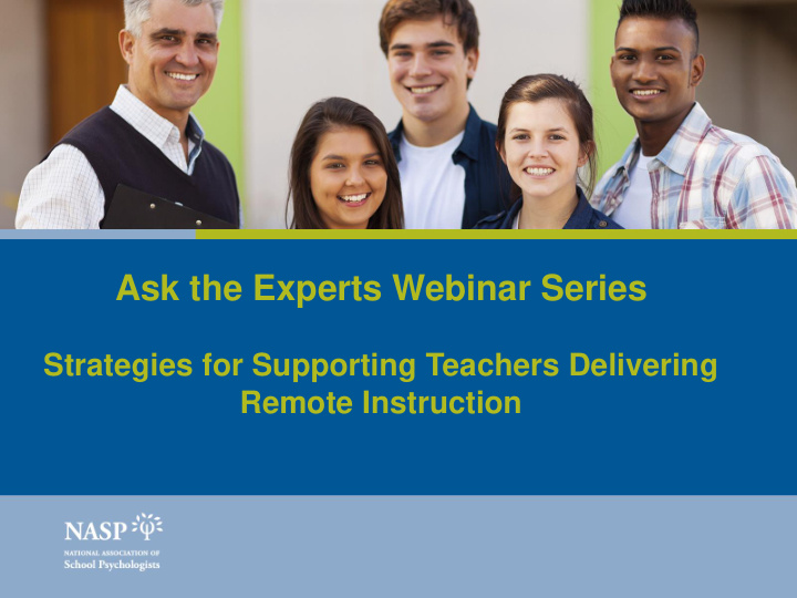 ask the experts webinar series series of recorded