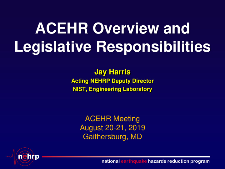 acehr overview and legislative responsibilities